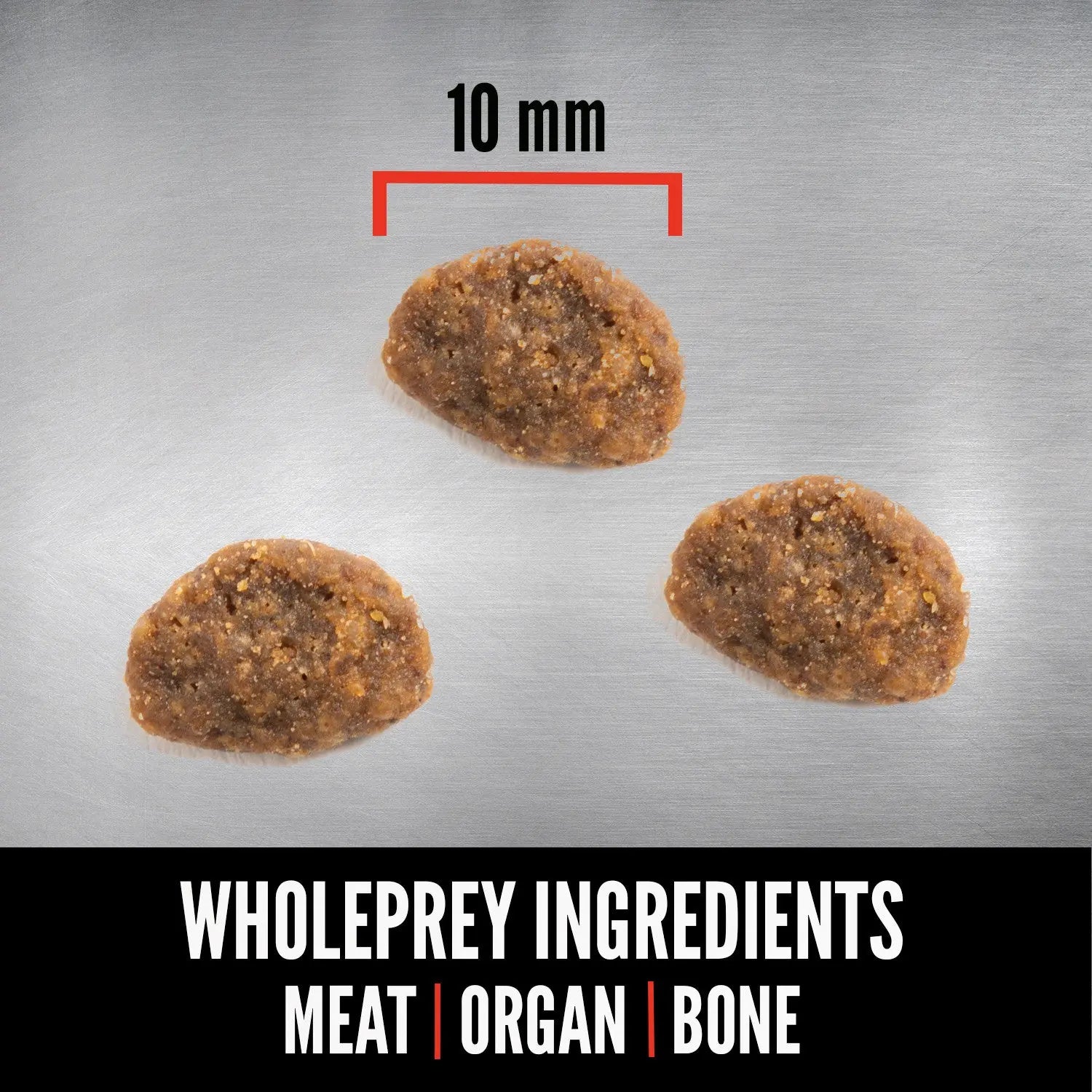 Wholeprey ingredients featuring meat, organ, and bone, each piece measuring 10 mm for optimal nutrition.