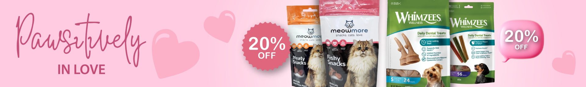 SPECIALS > Whimzees & Meow More 20% OFF!